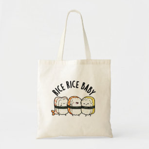 Tote Bag Riz Bébé Funny Sushi Alimentation Pun