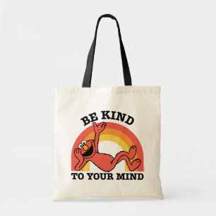 Tote Bag Rue Sésame   Elmo Soyez gentil avec votre esprit
