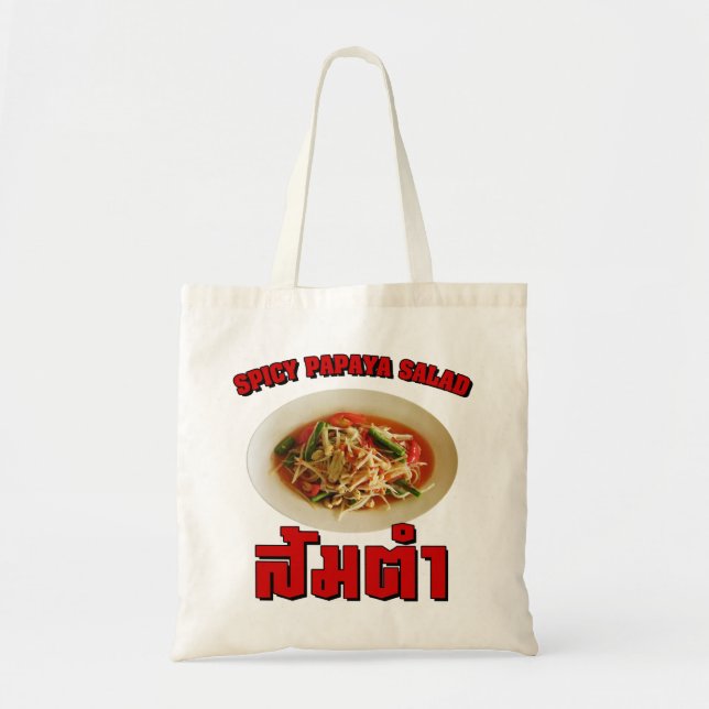 Tote Bag Salade de Papaya épicé [Som Tam] ... Thai Lao Food (Devant)
