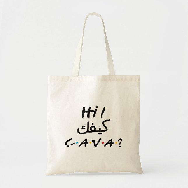 Tote Bag Salut Comment vas-tu en arabe. Kifek ça va ? (Devant)