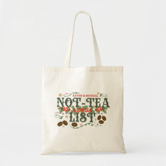 Tote Bag Santa's Official Not-Tea List Cozy Christmas