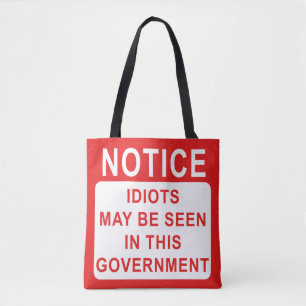 Tote Bag Satire politique - Idiots amusants au gouvernement