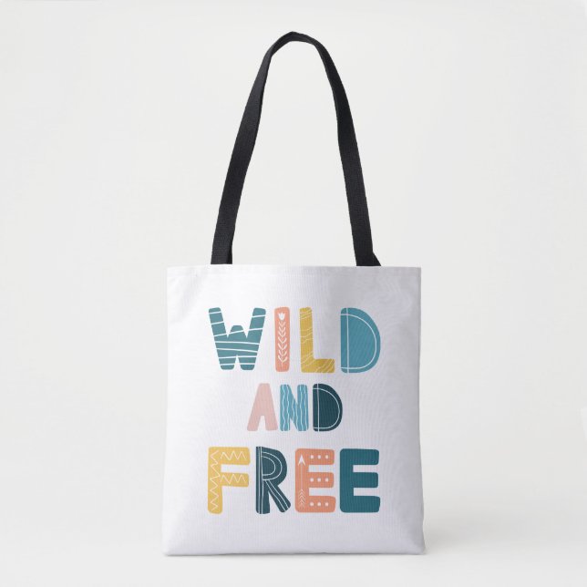 Tote Bag Sauvage et libre (Devant)