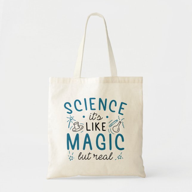 Tote Bag Science C’est comme de la magie, mais vrai (Devant)