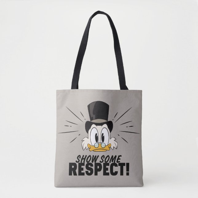 Tote Bag Scrooge McDuck| Montrez Un Peu De Respect ! (Devant)