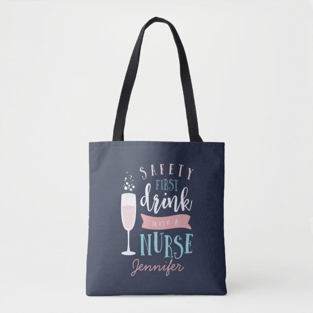 Tote Bag Sécurité première, boisson avec une infirmière (Devant)