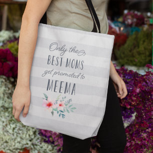 Tote Bag Seules les meilleures mamans sont promues à Meema