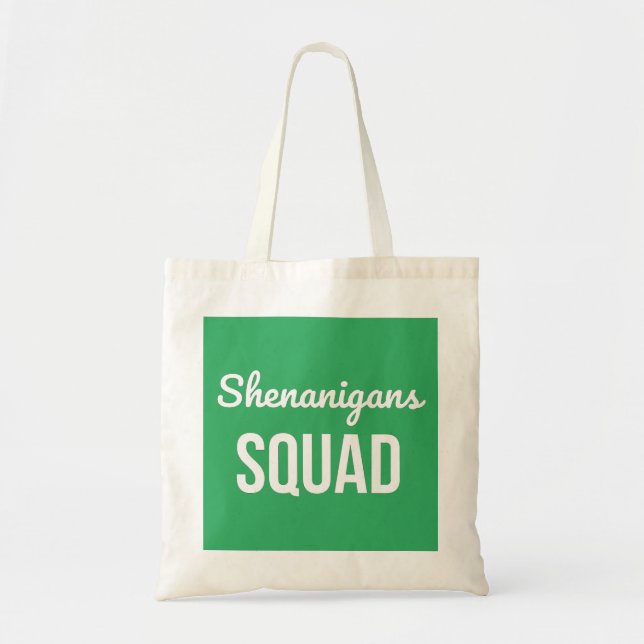 Tote Bag Shenanigans Squad St Patrick's Day (Devant)