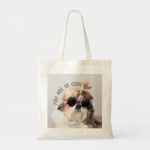 Tote Bag Shih Tzu Vous êtes si Cool mignon fun Lunettes de 