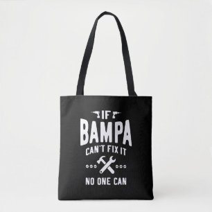 Tote Bag Si Bampa ne parvient pas à le réparer Papa grand-p