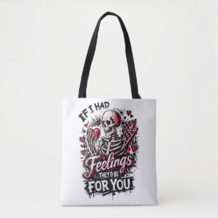 Tote Bag Si j'avais des sentiments, ils seraient pour toi, 