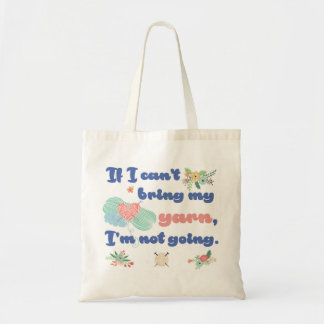 Tote Bag Si je ne peux pas apporter mon fil, je ne vais pas