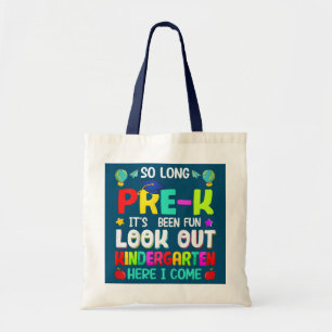 Tote Bag Si Longtemps Pré K Kindergarten Ici Je Viens Gradu