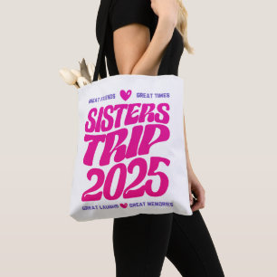Tote Bag Sisters Trip 2025 Vacation Vibe Correspondant Amou