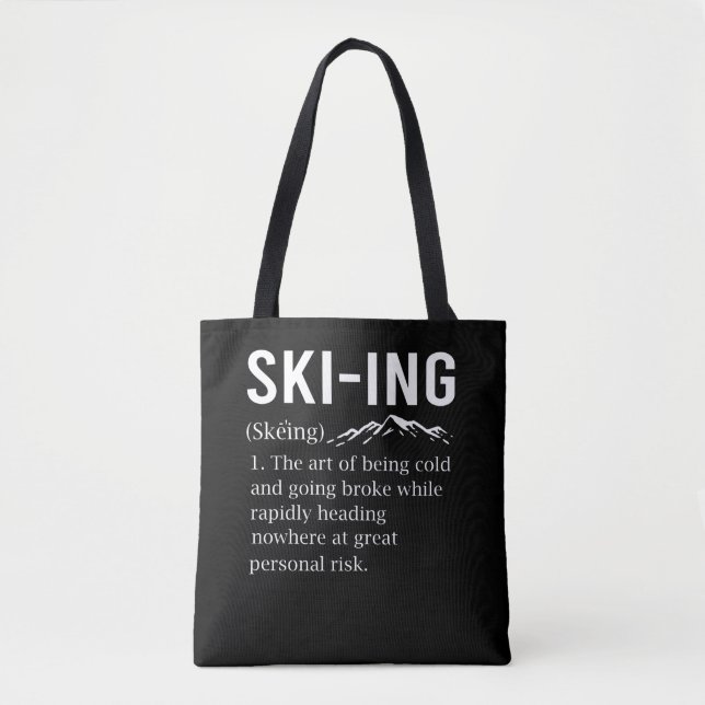 Tote Bag Ski Humour Ski amusant Sport d'hiver Plaisanterie (Devant)