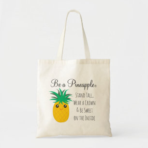 Tote Bag Sois Un Stand D'Ananas Tall Be Sweet