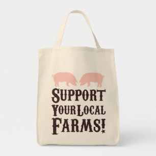 Tote Bag Soutenez Vos Fermes Locales ! Fourre-tout biologiq