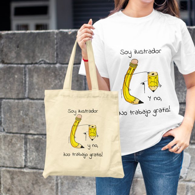 Tote Bag Soy ilustrador y no trabajo gratis (Créateur téléchargé)