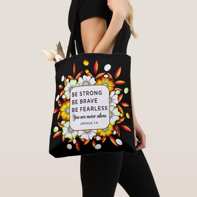 Tote Bag Soyez fort courageux sans peur - Bible Verse (De près)
