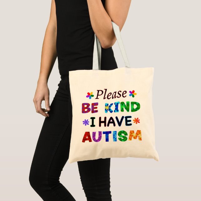Tote Bag Soyez gentil, j'ai un TROUBLE AUTISTIQUE (Devant (produit))