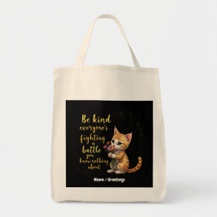 Tote Bag Soyez gentil Tout Le Monde Combattez Une Bataille