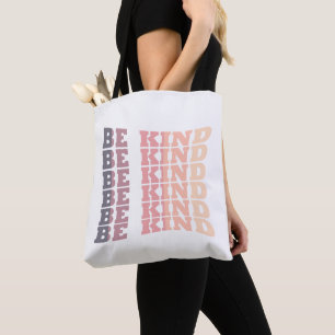 Tote Bag Soyez gentils