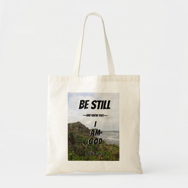Tote Bag Soyez Toujours Et Sachez Que Je Suis Dieu Bible (Devant)