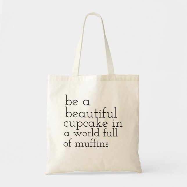 Tote Bag soyez un petit gâteau dans un monde complètement (Devant)