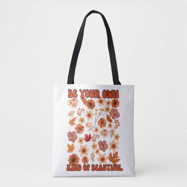 Tote Bag Soyez votre propre espèce de beauté (Devant)