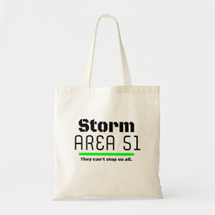Tote Bag Storm Area 51 Ils ne peuvent pas nous arrêter tous