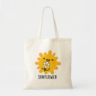 Tote Bag Sunflower Drôle Soleil Et Fleur Pun