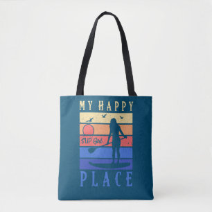 Tote Bag SUP Girl My Happy Place Water Stand Paddle Board