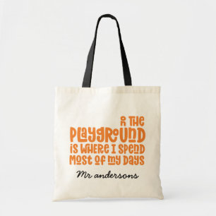 Tote Bag Sur le terrain de jeu typographie moderne cadeau e