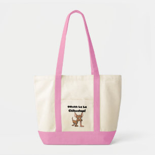 Tote Bag T-shirts et cadeaux de chiwawa de La de La d'Oohhh