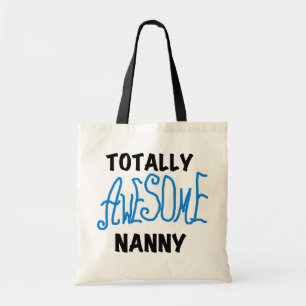 Tote Bag T-shirts et cadeaux de la Nounou totalement géniau