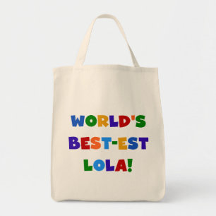 Tote Bag T-shirts et cadeaux du Meilleur-est Lola du monde