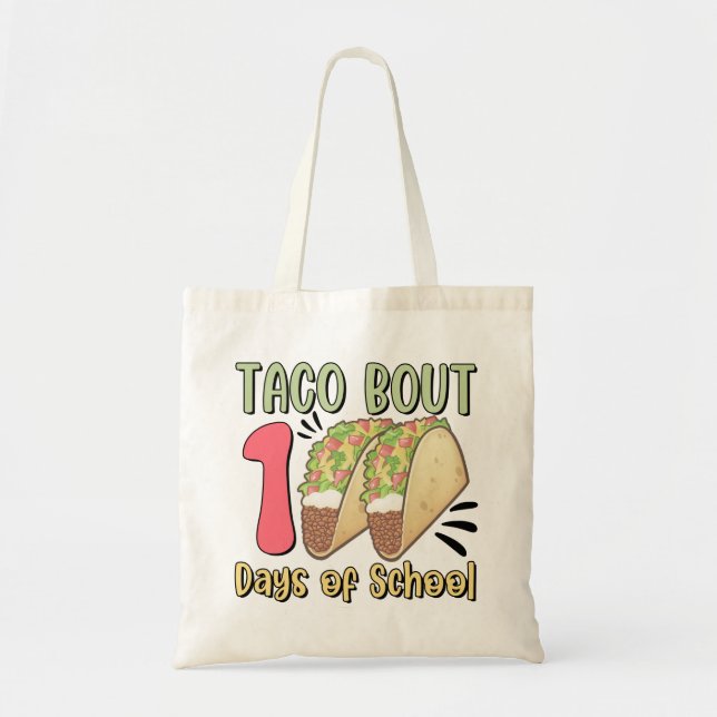 Tote Bag Taco Bout 100 jours d'école (Devant)