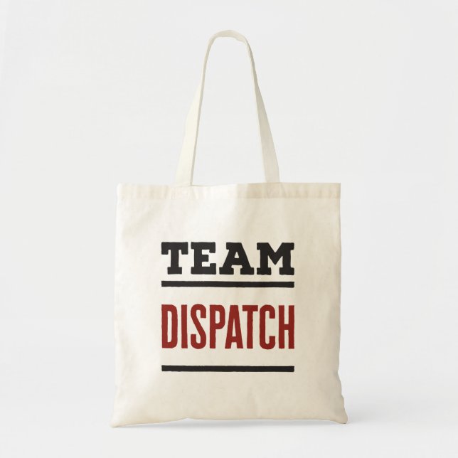 Tote Bag Team Dispatch 911 Emergency Dispatcher (Devant)