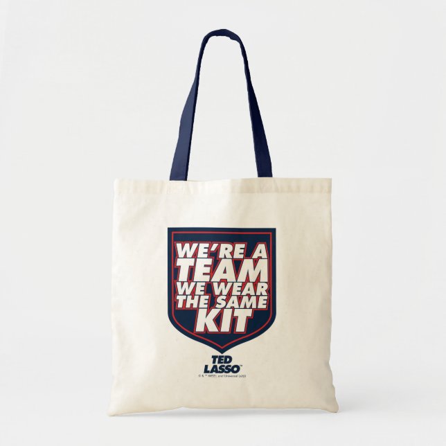 Tote Bag Ted Lasso | Nous sommes une équipe de typographie  (Devant)