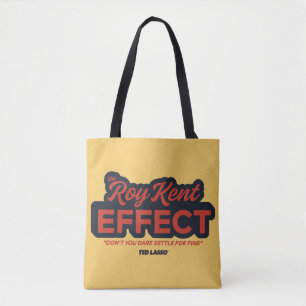 Tote Bag Ted Lasso   The Roy Kent Effect Typography Graphic