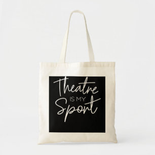 Tote Bag Théâtre Cadeaux Théâtre Est Mon Acteur Musical Spo