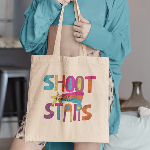 Tote Bag Tir pour les étoiles message positif