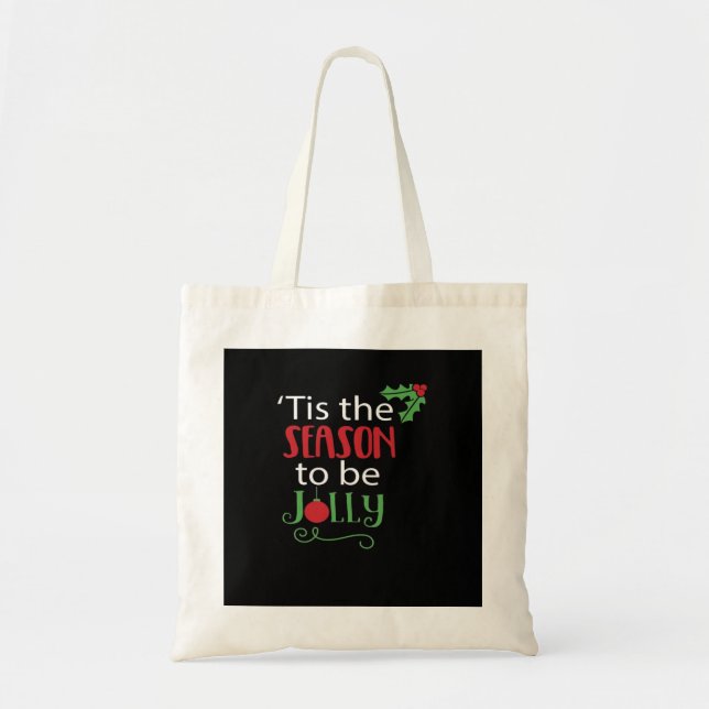 Tote Bag Tis Season Creative Casual (Devant)
