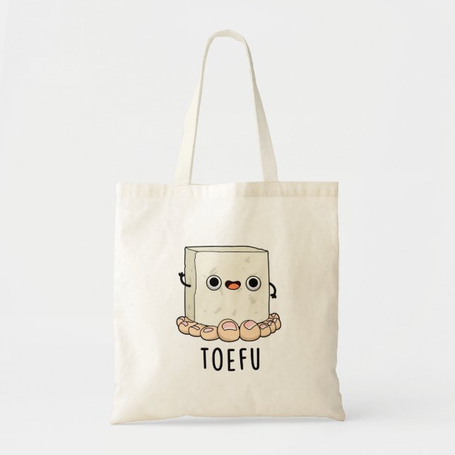 Tote Bag Toe-fu Funny Tofu Pun (Devant)