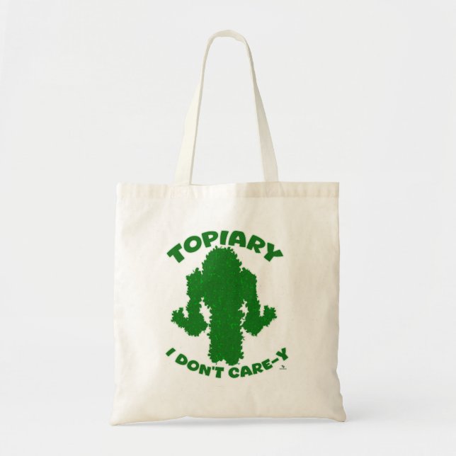 Tote Bag Topiary No Care Drôle Jardinage Slogan Toon Amusan (Devant)
