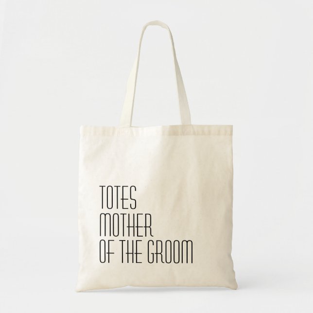 Tote Bag TOTES la mère du marié (Devant)