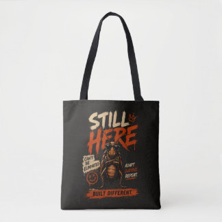 Tote Bag Toujours là. Construit différemment. Graphique de 