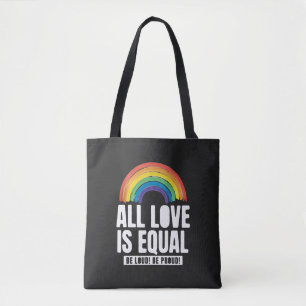 Tote Bag Tout amour est la même fierté LGBT Egalité des dro
