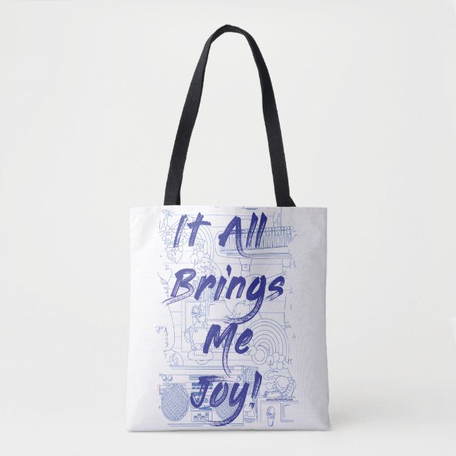 Tote Bag Tout apporte Joy Clutter Love Fun Motto (Devant)