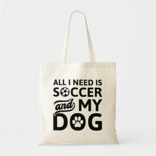 Tote Bag Tout Ce Dont J'Ai Besoin, C'Est Du Football Et Mon